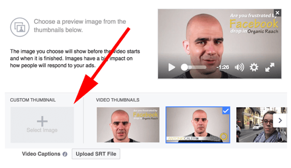 Be sure to select the right thumbnail for your facebook video
